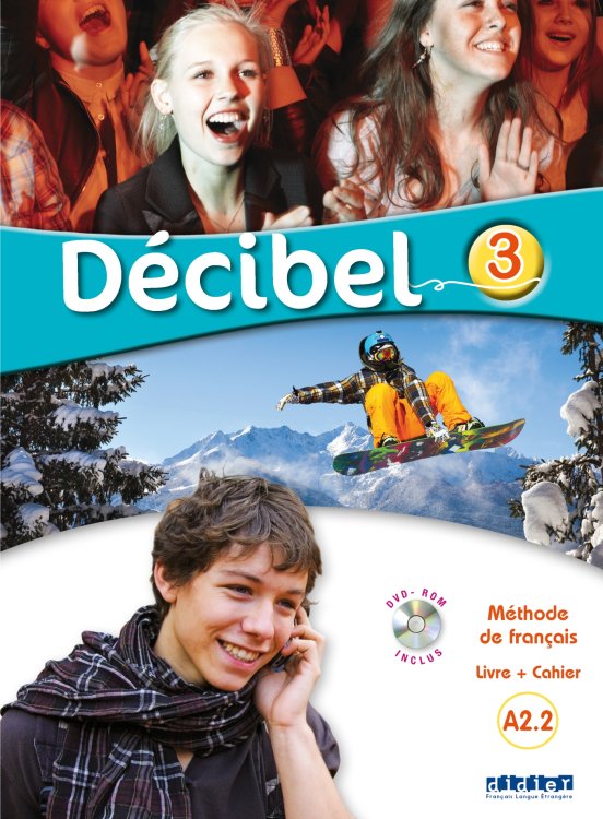 Décibel 3 pack. Livre + Cahier (+ DVD)