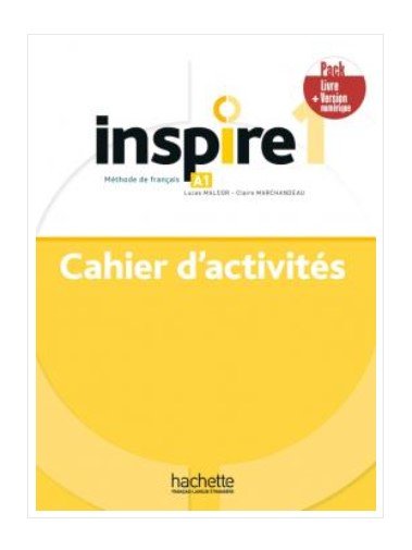 Inspire 1. Pack: Cahier d'activites + Version numérique