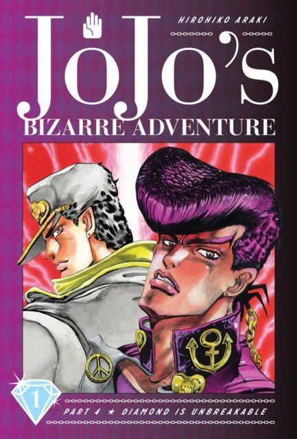 JoJo's Bizarre Adventure. Part 4. Diamond Is Unbreakable. Volume 1