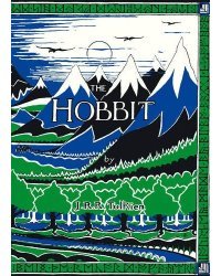 Hobbit. Facsimile First Edition