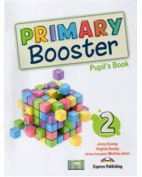 Primary Booster 2. Pupil's Book