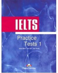 IELTS Practice Tests 1. Student's Book