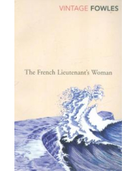 French Lieutenants Woman, Fowles, John'