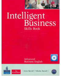 Intelligent Business. Advanced. Skills Book + CD-ROM