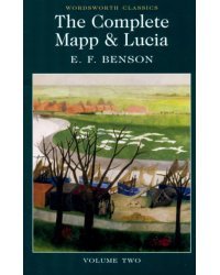 The Complete Mapp and Lucia. Volume Two