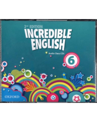 Incredible English 6. Class Audio CDs, 3 Discs
