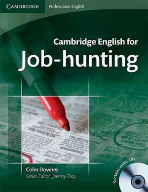 Cambridge English for Job-hunting. Student's Book (with 2 Audio CDs) (+ Audio CD)