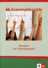 66 Grammatikspiele. Deutsch als Fremdsprache