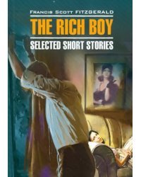 The Rich Boy. Stories