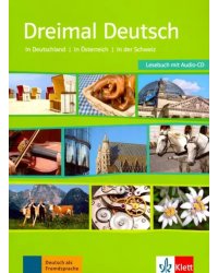 Dreimal Deutsch. Lesebuch (+ Audio CD)