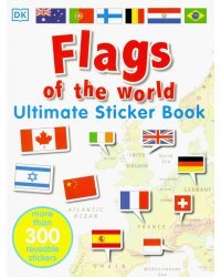 Flags of the World. Ultimate Sticker Book