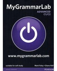 MyGrammarLab. Advanced C1/C2. Student Book without Key and MyEnglishLab access code