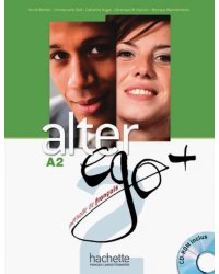 Alter ego+ A2: Livre de l'eleve (+ CD-ROM)