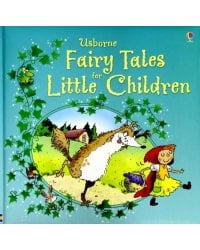 Fairy Tales for Little Children