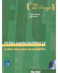 Fit furs Goethe-Zertifikat C2. Lehrbuch mit 2 integrierten Audio-CDs (+ Audio CD)