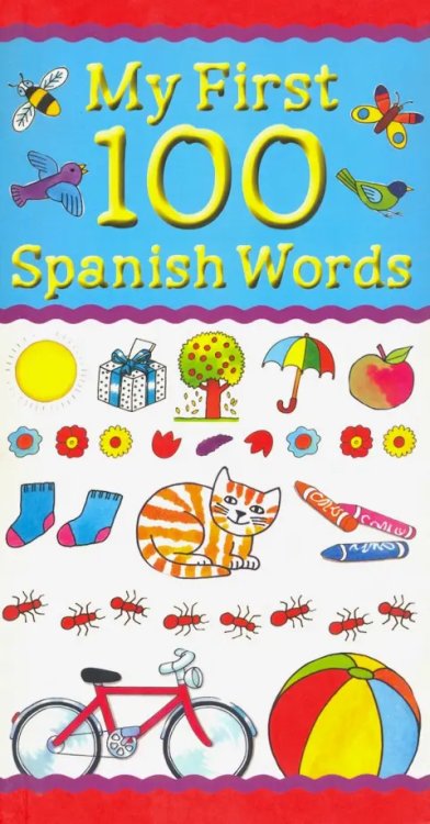 My First 100 Spanish Words