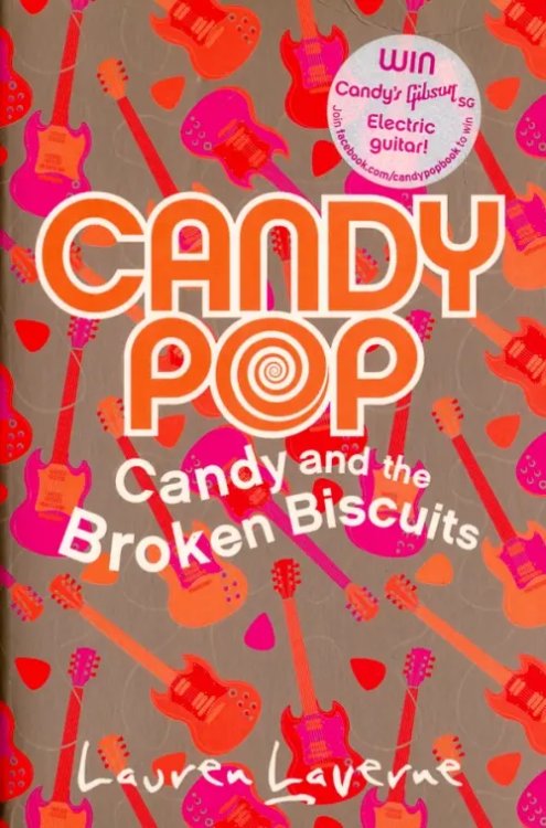 Candypop (1) - Candy and the Broken Biscuits
