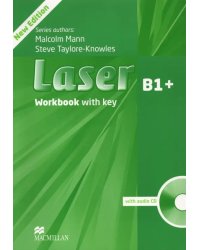 Laser B1+. Workbook + Key (+ Audio CD)