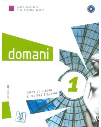 Domani 1. Corso Di Lingua E Cultura Italiana (+DVD) (+ DVD)