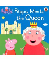 Peppa Meets The Queen