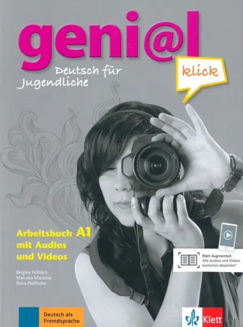 Geni@l klick A1. Deutsch als Fremdsprache fur Jugendliche. Arbeitsbuch mit Audios und Videos online