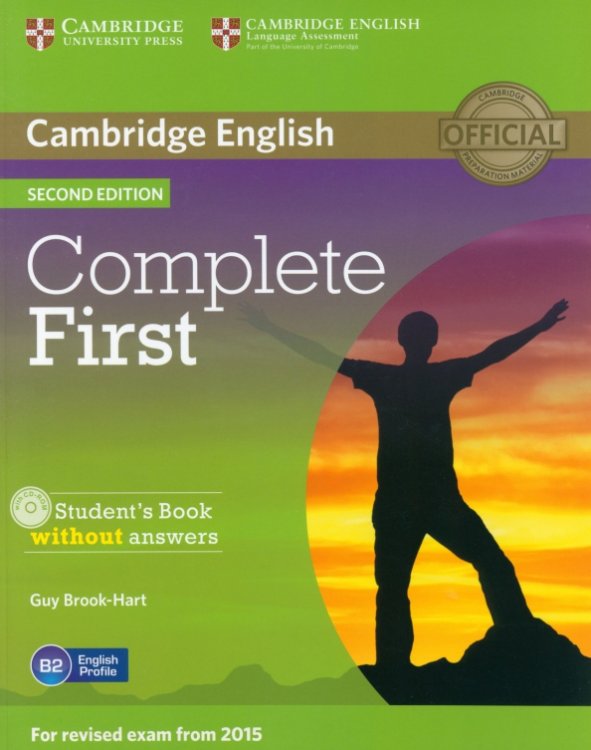 Complete First. Student's Book without answers + CD-ROM (+ CD-ROM)