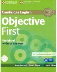 Objective First. Workbook without Answers (+ Audio CD)