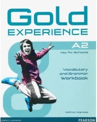 Gold Experience A2. Grammar &amp; Vocabulary Workbook without key