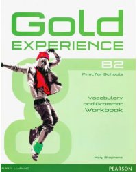 Gold Experience B2. Grammar &amp; Vocabulary Workbook without key