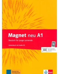 Magnet neu A1. Arbeitsbuch mit Audio