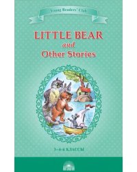 Little Bear and Other Stories