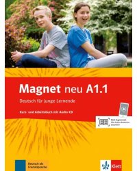 Magnet neu A1.1. Kurs- und Arbeitsbuch (+ Audio CD)