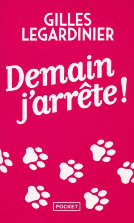 Demain J'Arrete