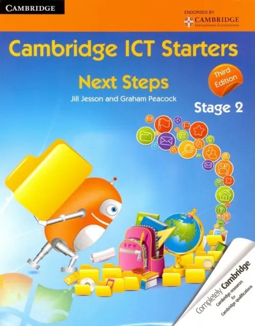 Cambridge ICT Starters. Next Steps, Stage 2