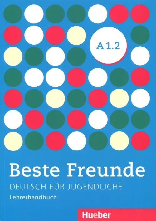 Beste Freunde A1/2, Lehrerhandbuch