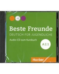 Audio CD. Beste Freunde. Deutsch fur Jugendliche. A2.1 (CD)