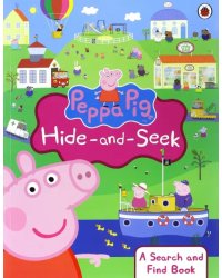 Peppa Pig: Peppa Hide-and-Seek: A Search and Find Book