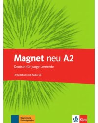 Magnet neu A2: Arbeitsbuch mit Audio (+ Audio CD)