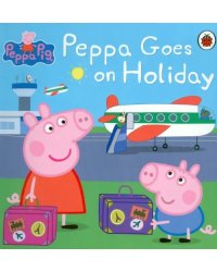 Peppa Goes on Holiday