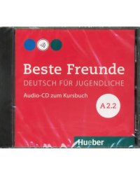 Audio CD. Beste Freunde. Deutsch fur Jugendliche. A2.2 (CD)