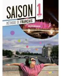 Saison 1. Methode De Francais. A1+, + CD, DVD (+ DVD)
