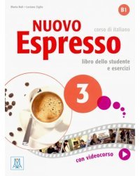 Nuovo Espresso 3. Libro dello studente e esercizi +DVD (+ DVD)