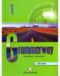 Grammarway 1. Beginner. English Grammar Book with answers