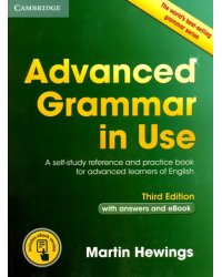 Advanced Grammar in Use Book with Answers and Interactive eBook. A Self-study Reference and Practice Book for Advanced Learners of English