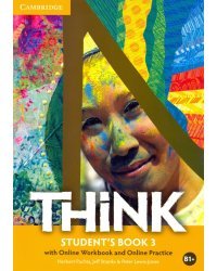 Think. Level 3. Student's Book with Online Workbook and Online Practice