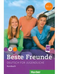 Beste Freunde. Deutsch fur Jugendliche. Kursbuch. B1.1