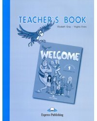 Welcome. Level 1. Teacher's Book