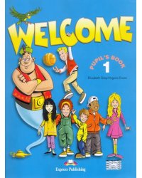 Welcome 1. Pupil's Book. Pack with My Alphabet Book