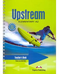 Upstream Elementary A2. Teacher's Book