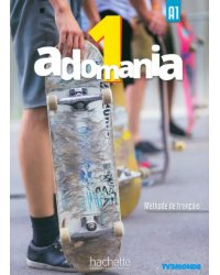Adomania 1. Livre de l'élève + CD (+ CD-ROM)